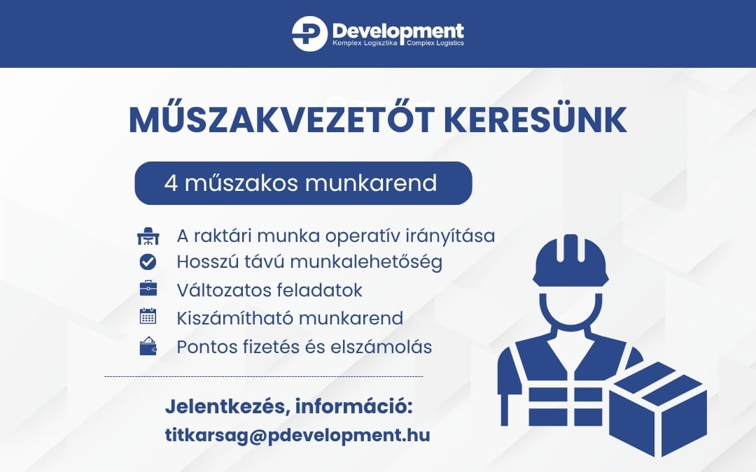 Műszakvezető munkatársat keresünk!